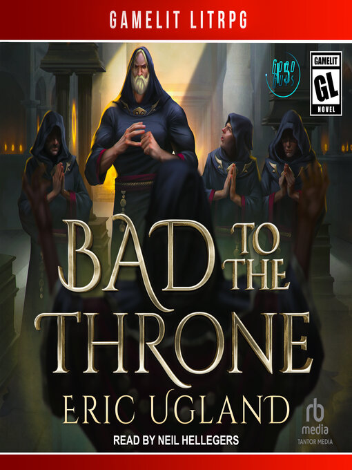 Title details for Bad to the Throne by Eric Ugland - Available